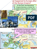 In The East, The Byzantine Empire Became A Center For Trade & Greco-Roman Culture
