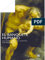 001 - El Banquete Humano232342126 El Banquete Humano Una Historia Cultural Del Canibalismo Pancorbo Luis PDF