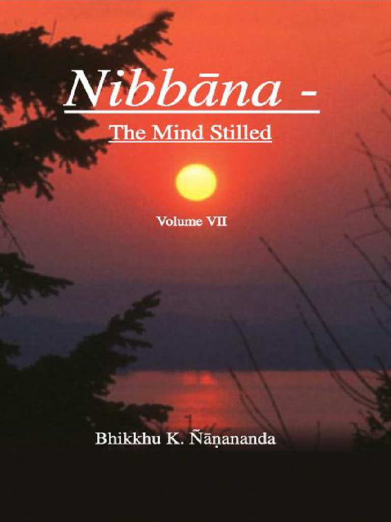 Nibbana Vol 7 Sati (Buddhism) Noble Eightfold Path