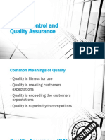 Quality assurance and control ensure high standards