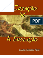 Dois pontos de fé: criação vs evolução