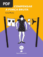 Líria Porto - Para compensar a força bruta
