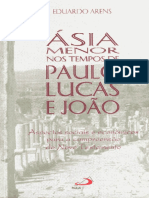 Ásia Menor Nos Tempos de Paulo, Lucas e João - Eduardo Arens PDF