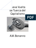Bonanno, Alfredo - Nueva Vuelta de Tuerca Del Capitalismo