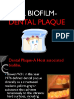 Oral Biofilm-: Dental Plaque