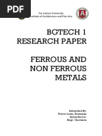 Bgtech 1 Research Paper Ferrous and Non Ferrous Metals: Far Eastern University Institute of Architecture and Fine Arts