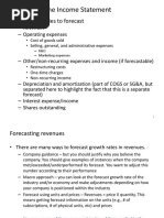 Forecasting The Income Statement: - Main Categories To Forecast