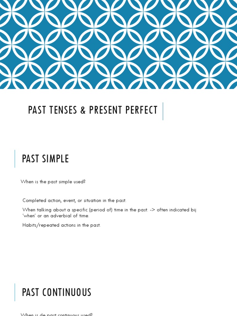 Understanding Past and Present Tenses | PDF | Perfect (Grammar ...