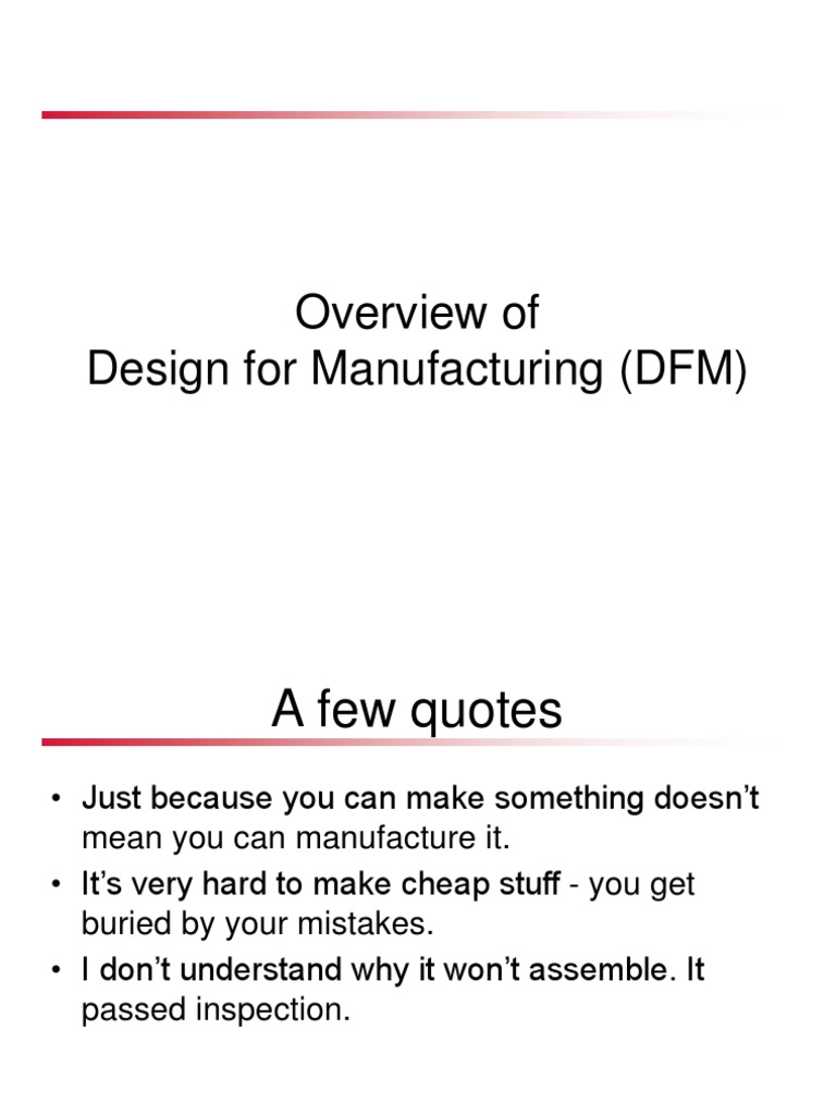 Design for Manufacturing Overview | PDF | Extrusion | Machining