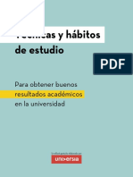 Técnicas y Hábitos de Estudio para Obtener Buenos Resultados Académicos en La Universidad PDF