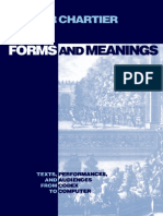 (New Cultural Studies Series) Roger Chartier-Forms and Meanings - Texts, Performances, and Audiences From Codex To Computer-University of Pennsylvania Press (1995) PDF