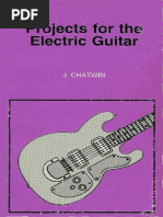 Guitar - Projects For The Electric Guitar PDF