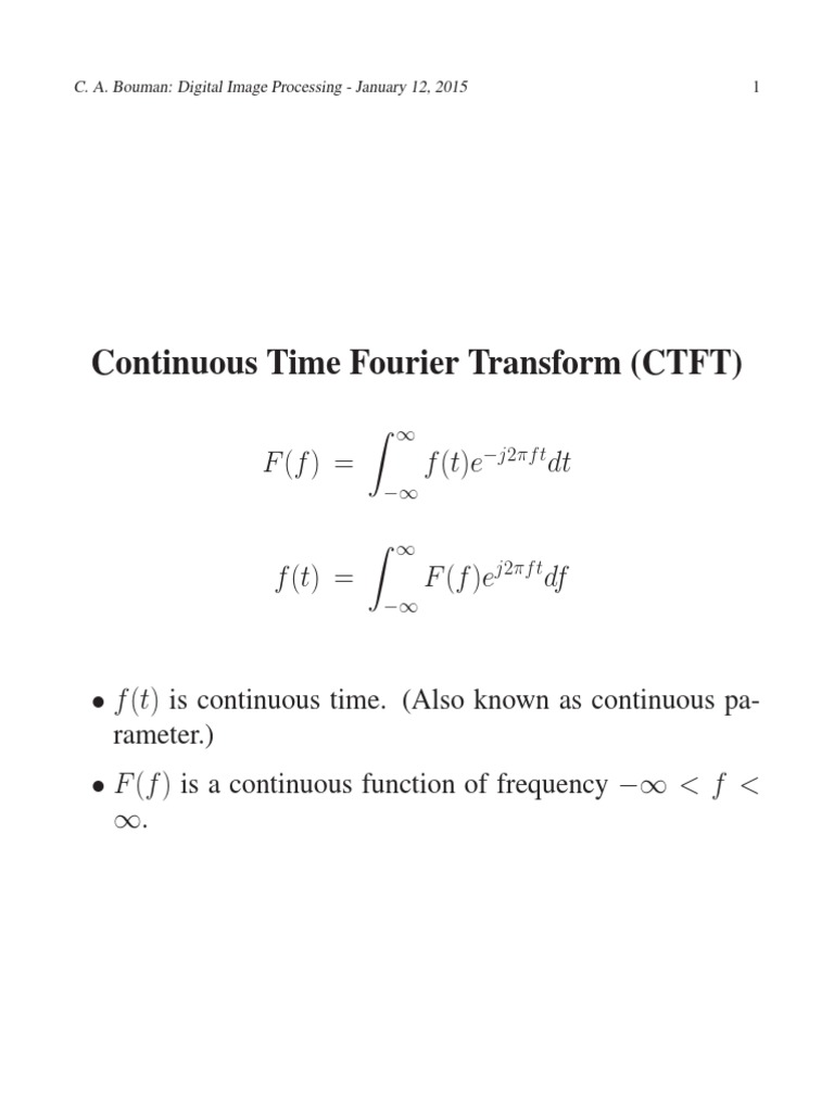 Continuous Time Fourier Transform (CTFT) : F (F) Z F (T) e DT | PDF ...