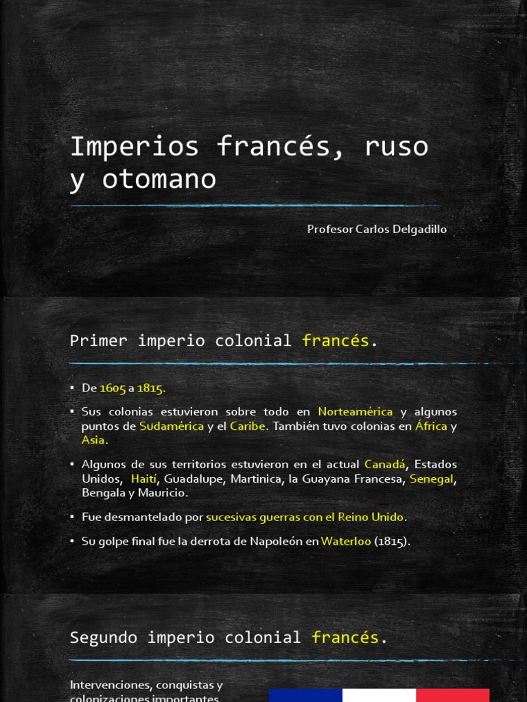 Imperios Francés, Ruso y Otomano | PDF | Imperio colonial francés ...