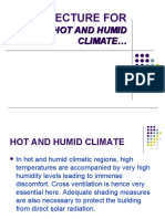 Architecture For: Hot and Humid Climate