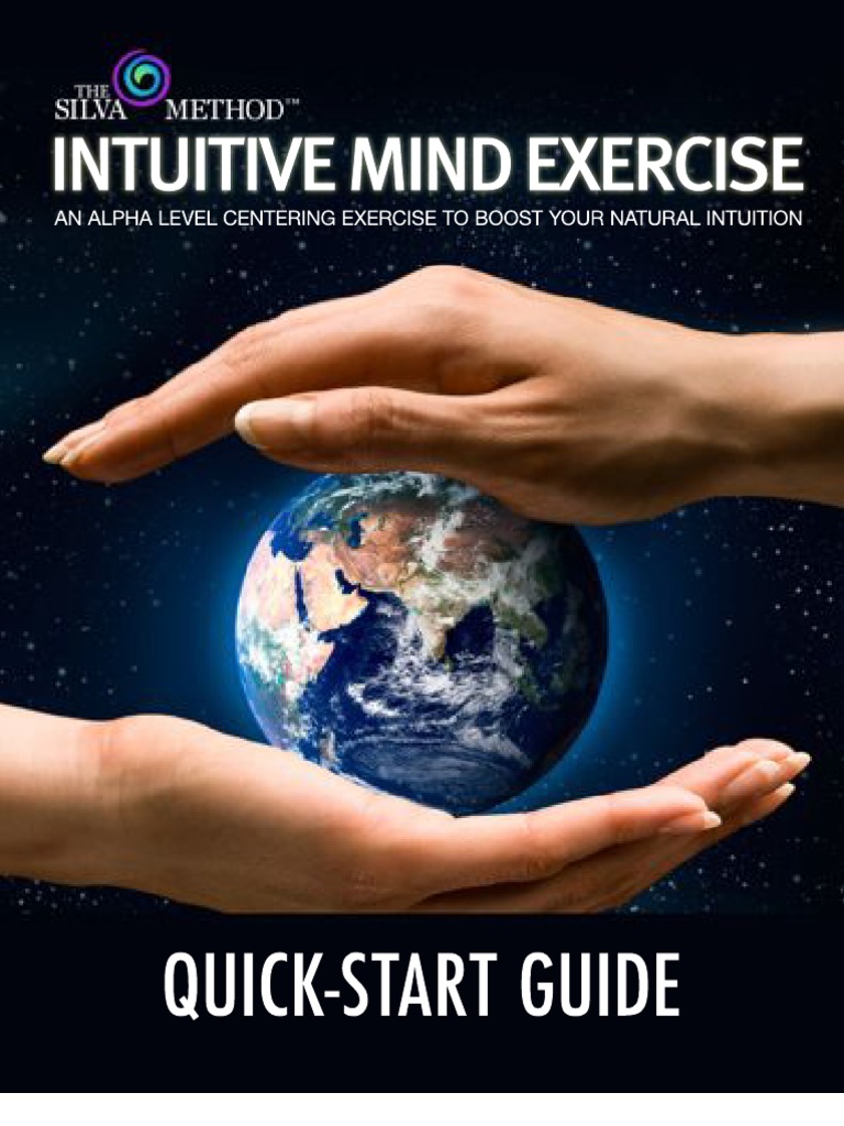 Silva Intuitive Mind Quick Start Guide | PDF | Meditation | Relaxation ...