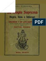 La Magia Suprema Negra, Roja e Infernal