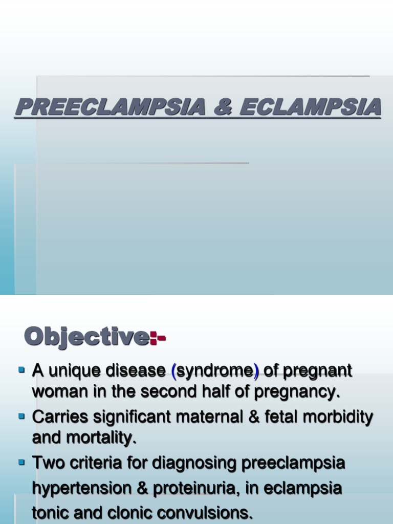 Preeclampsia and Eclampsia Overview | PDF | Medical Specialties ...
