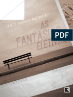 As Fantasias Eletivas - Carlos Henrique Schroeder