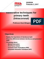 Week 1 2017 - 3030DOH - Restorative Techniques For Primary Teeth (Intracoronal) For L@G