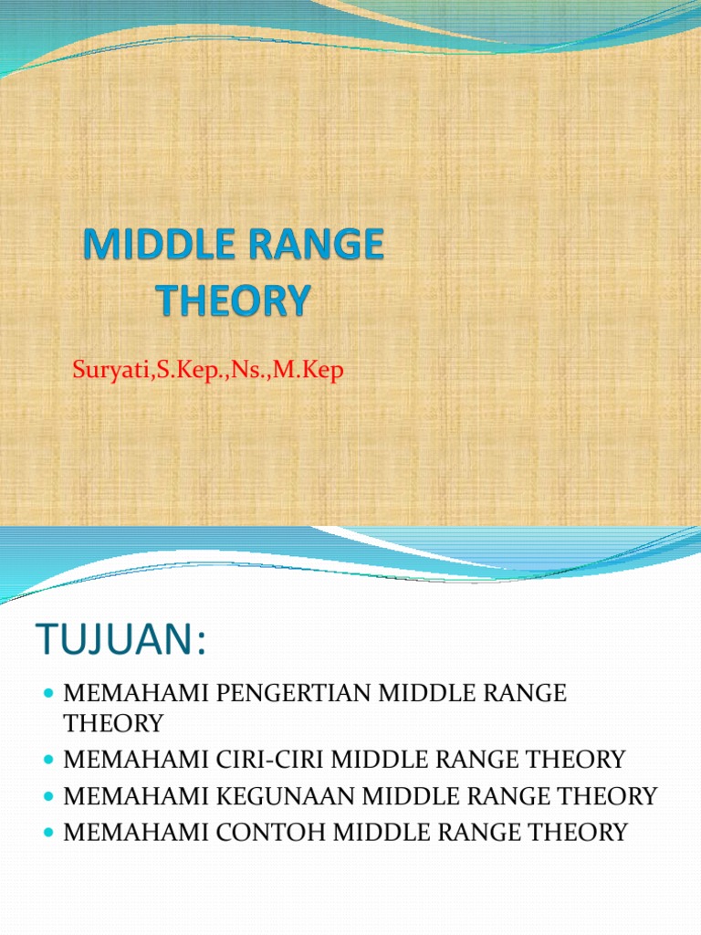 Pemahaman Teori Middle Range Keperawatan | PDF | Karier & Perkembangan ...
