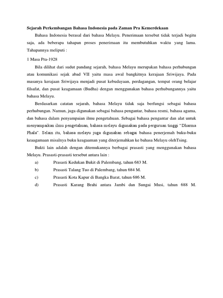 Sejarah Perkembangan Bahasa Indonesia Pada Zaman Pra Kemerdekaan