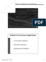 Statistics For Geoscience Applications: Univariate Statistics Bivariate Statistics Multivariate Statistics