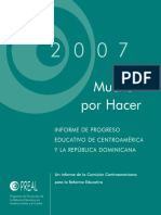 Mucho Por Hacer, 2007