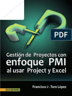 Gestion de Proyectos Con Enfoque PMI Al Usar Project y Excel