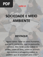 Lição 12 - Sociedade e Meio Ambiente.pptx