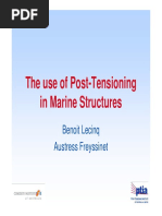 The use of Post Tensioning in Marine Structures