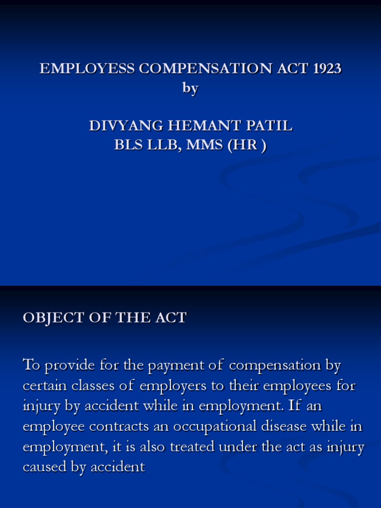 Employee Compensation Act, 1923 An Overview of Key Provisions Regarding Employer Liability