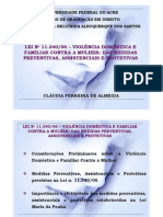 APRESENTAÇÃO. LEI Nº 11.34006 – VIOLÊNCIA DOMÉSTICA E FAMILIAR CONTRA A MULHER. MEDIDAS PREVENTIV