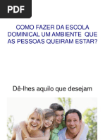 Dioraci Como Fazer Da Escola Dominical Um Ambiente Que