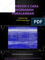 Terangkan 5 Cara Pencegahan Kemalangan