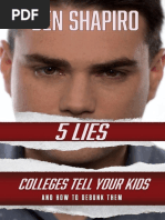 Five Lies Colleges Tell Your Kids and How To Debunk Them