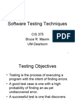 Software Testing Techniques: CIS 375 Bruce R. Maxim UM-Dearborn
