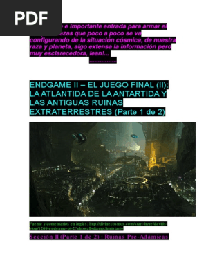 - Endgame II – El Juego Final - II- La Atlantida de La Antartida