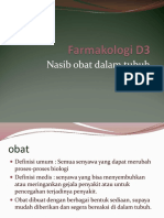 Farmakologi D3, Nasib Obat