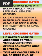 LEVEL CROSSING GATES Indian Railways