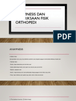 Anamnesis Dan Pemeriksaan Fisik Orthopedi