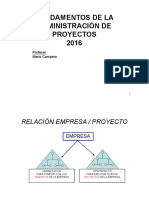 Fundamentos de la Administración de Proyectos - Clase 1 Agosto 5 de 2016