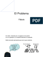 Fábula El Problema