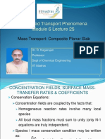 Advanced Transport Phenomena Module 6 Lecture 25: Mass Transport: Composite Planar Slab