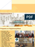 Happiness@Work: M.K.Ramanujam Global Organisation For Divinity India Trust