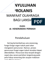 Penyuluhan Prolanis Manfaat Olahraga Bagi Lansia