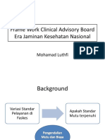 Frame Work Clinical Advisory Board Era JKN.pptx
