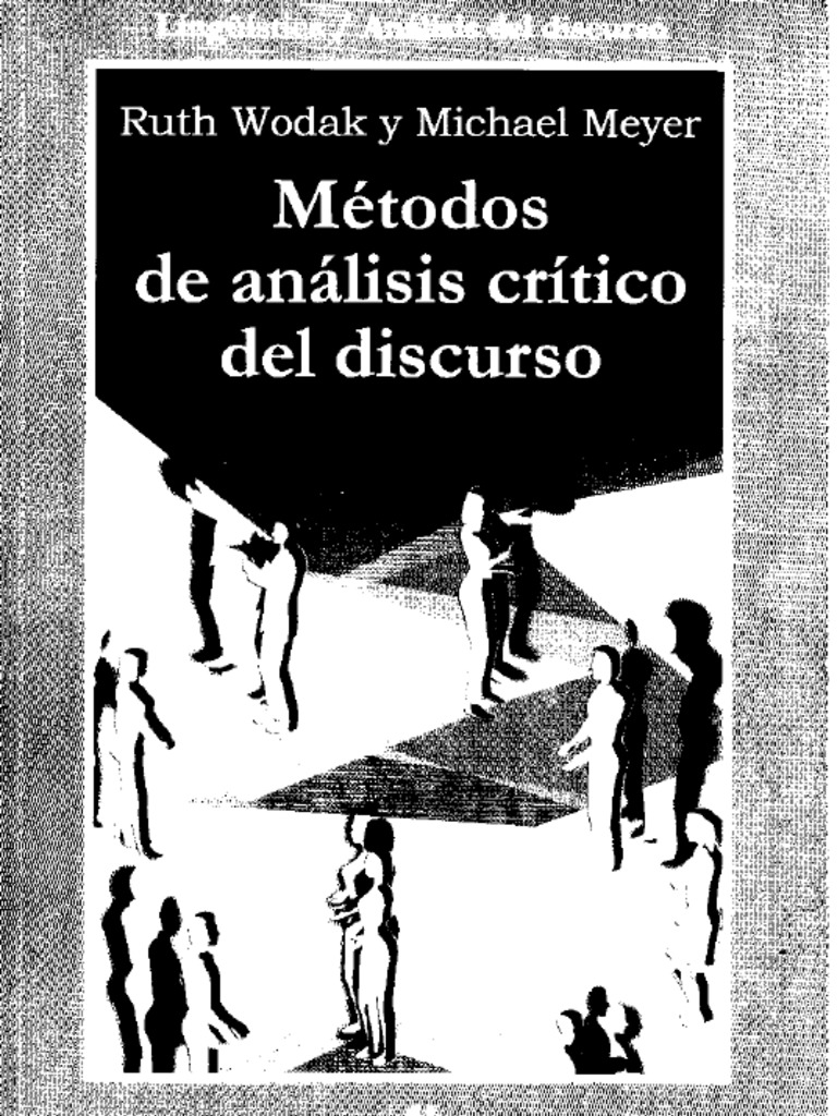 Libro Wodak Metodos de Analisis Critico Del Discurso Wodak y Meyer PDF ...