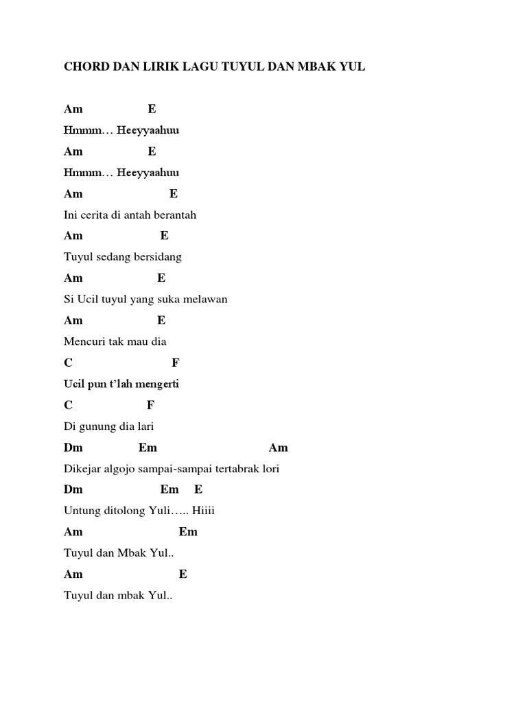 Chord Dan Lirik Lagu Tuyul Dan Mbak Yul