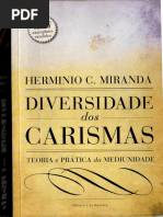 Diversidade Dos Carismas - Teoria e Pratica Da Mediunidade (Herminio C. Miranda)